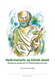 Medicinerlatin og klinisk dansk